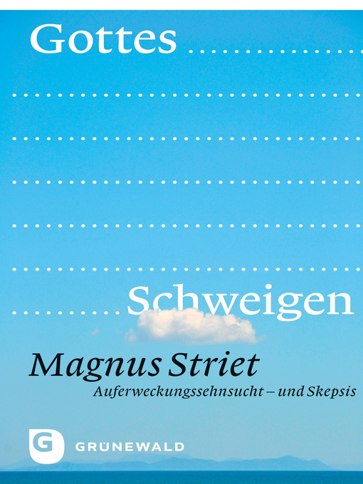 Title details for Gottes Schweigen by Magnus Striet - Available